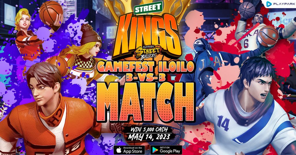 Join the Gamefest Iloilo Street Kings!  