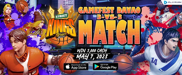 Join the first ever Gamefest Davao Street Kings!  