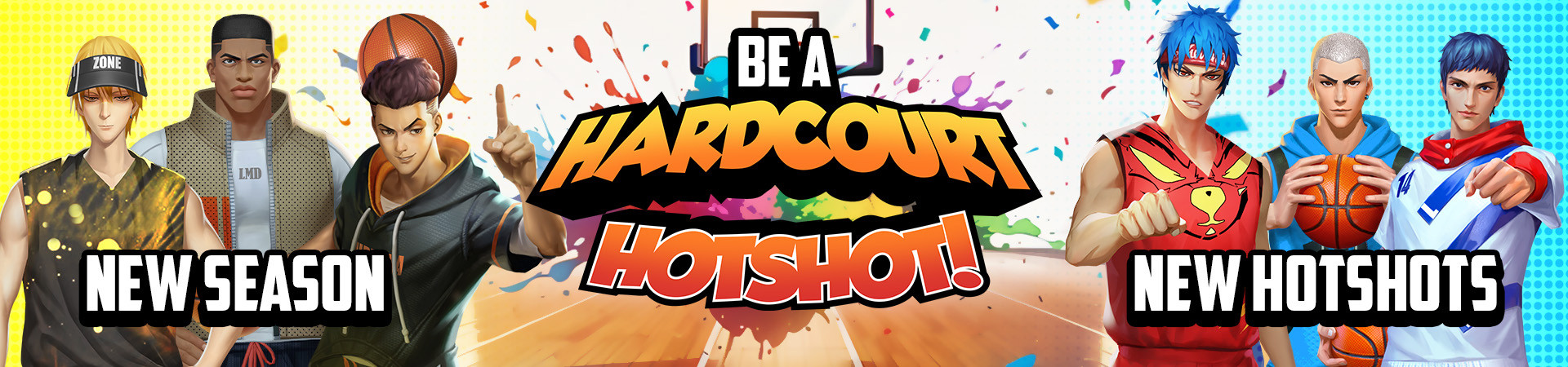 Be the newest Hardcourt Hotshot!  