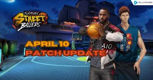 Patch update April 10: The new players are here!  